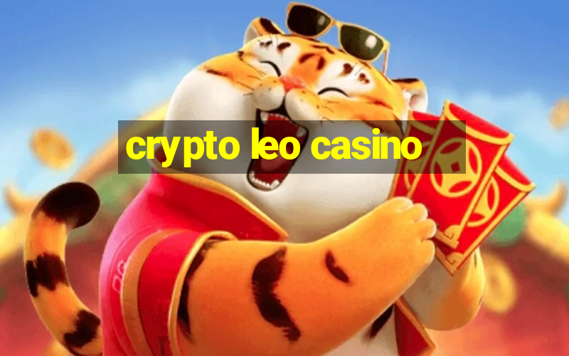 crypto leo casino