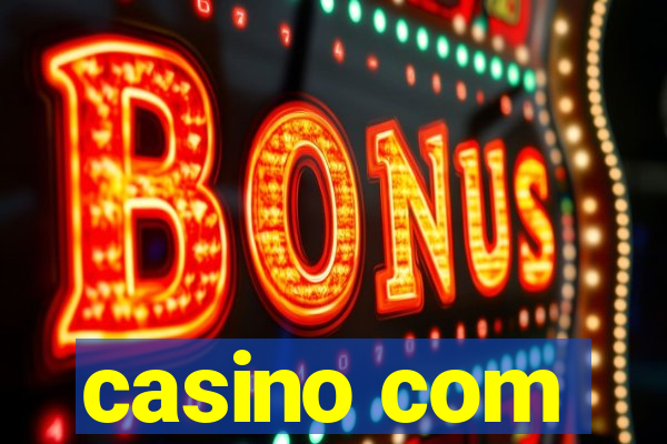 casino com