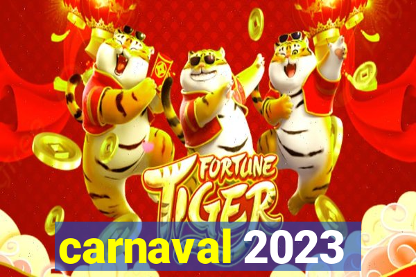 carnaval 2023