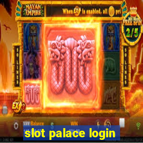 slot palace login