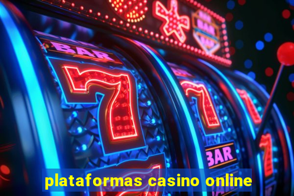 plataformas casino online