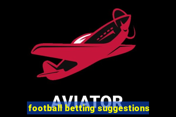 football betting suggestions