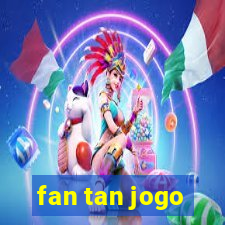 fan tan jogo