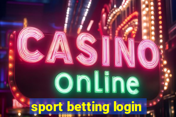 sport betting login