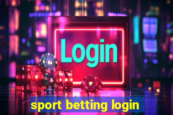 sport betting login