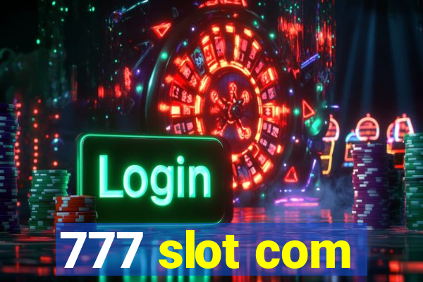 777 slot com