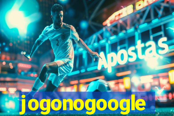 jogonogoogle