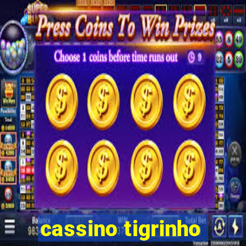 cassino tigrinho