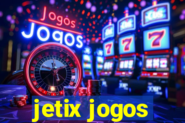 jetix jogos