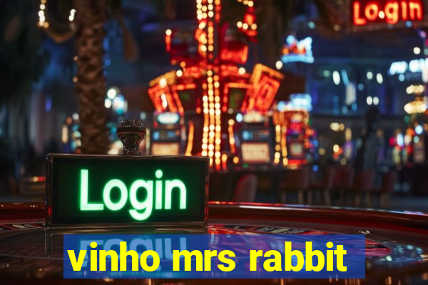 vinho mrs rabbit