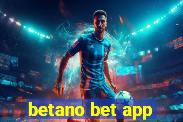 betano bet app