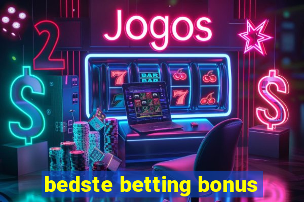 bedste betting bonus