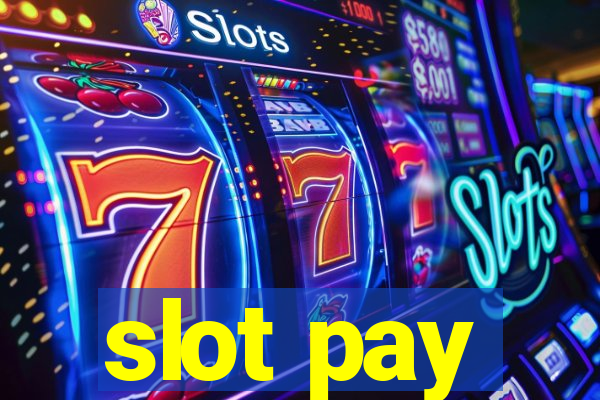 slot pay