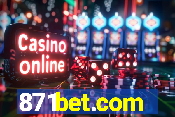 871bet.com