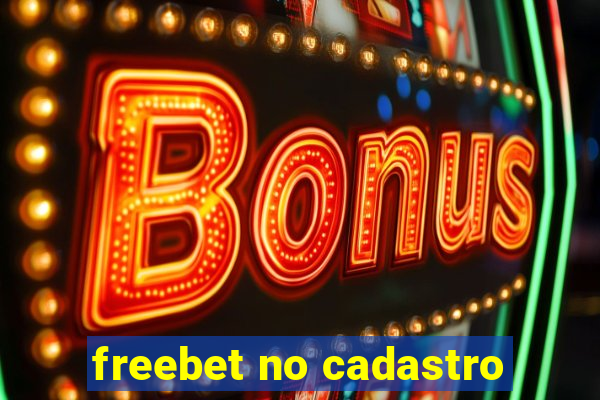 freebet no cadastro