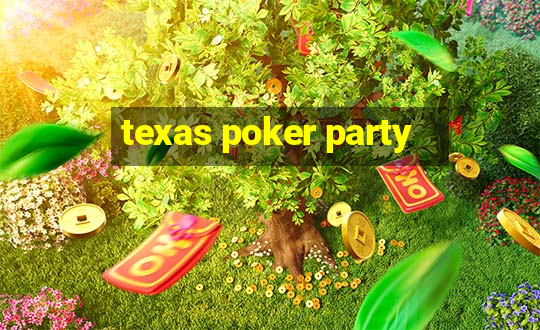 texas poker party