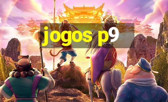 jogos p9