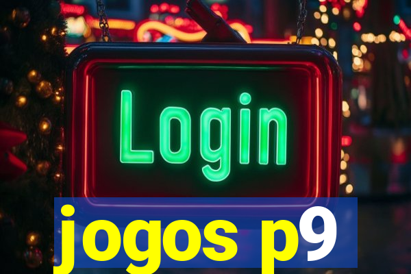 jogos p9