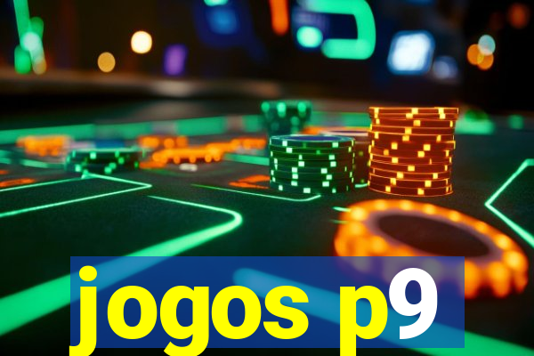 jogos p9