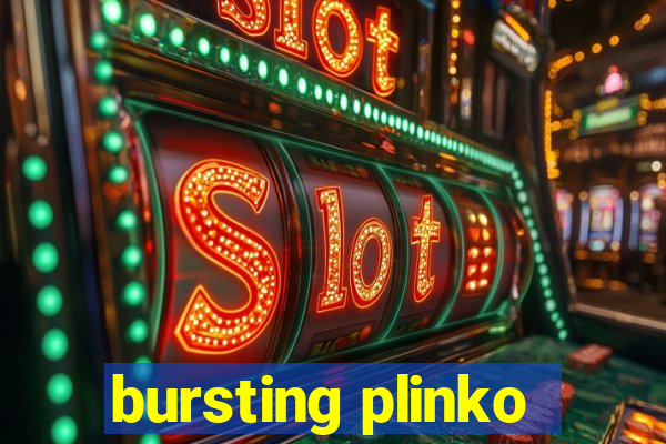 bursting plinko