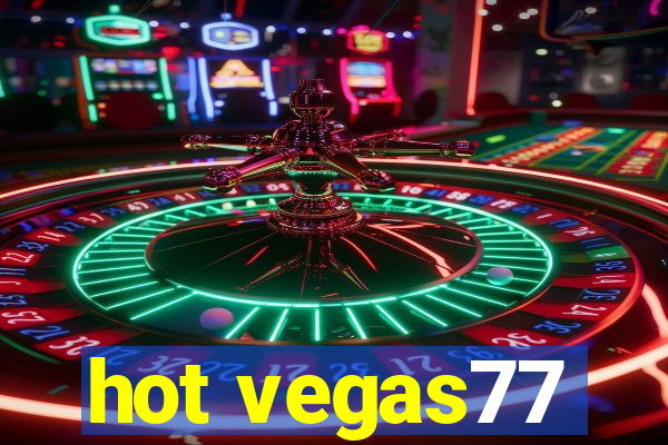 hot vegas77