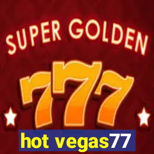 hot vegas77