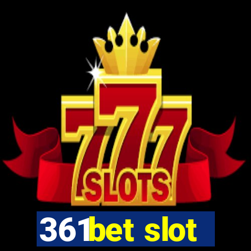 361bet slot