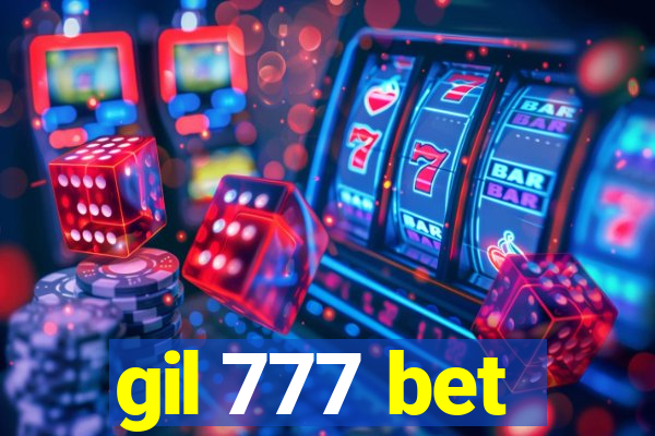 gil 777 bet