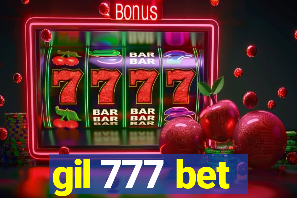 gil 777 bet