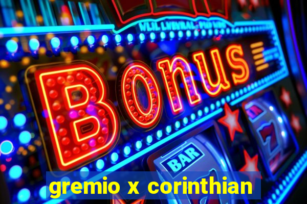 gremio x corinthian