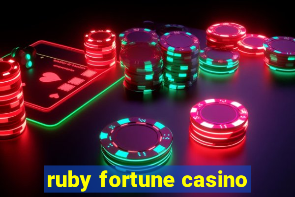 ruby fortune casino