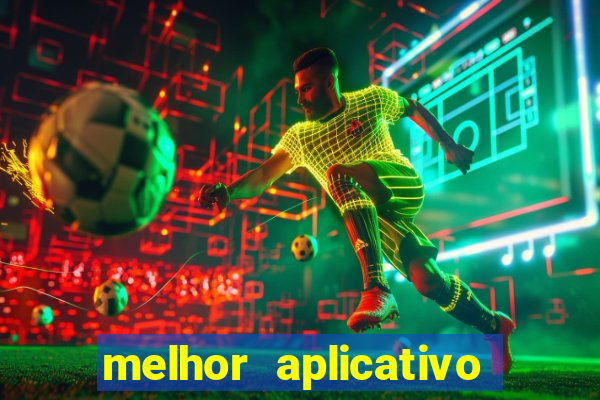 melhor aplicativo de aposta de jogo