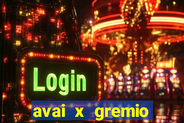 avai x gremio novorizontino palpite