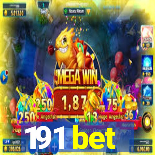 191 bet