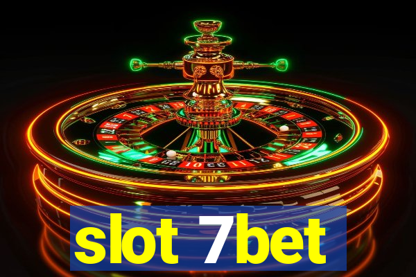 slot 7bet