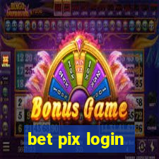 bet pix login