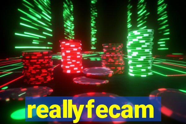 reallyfecam