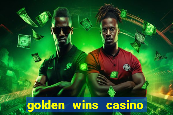 golden wins casino slots download