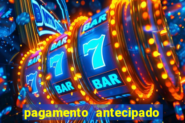 pagamento antecipado bet 365