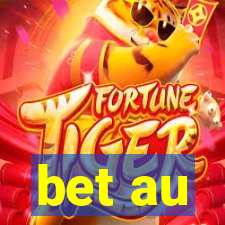 bet au