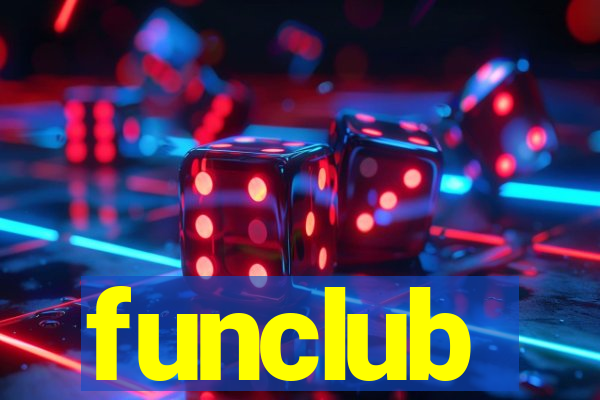 funclub