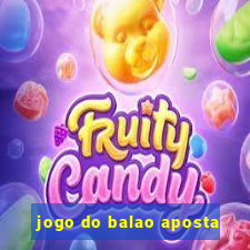 jogo do balao aposta