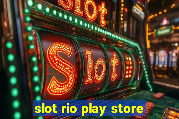 slot rio play store