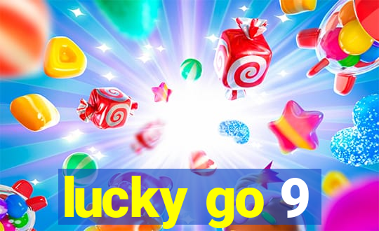 lucky go 9