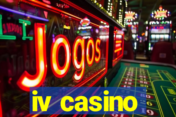 iv casino