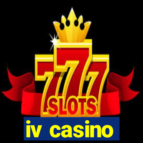 iv casino