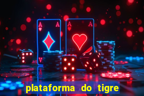 plataforma do tigre que mais paga