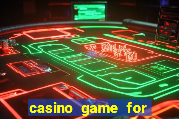 casino game for real money