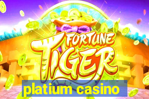 platium casino