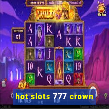 hot slots 777 crown